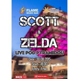 SCOTT & ZELDA ★ live koncert ♪ Stage pod Pyramídou