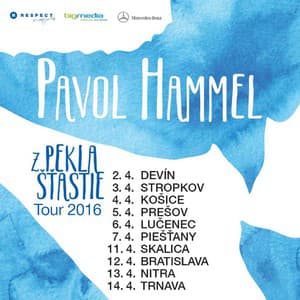 PAVOL HAMMEL - Z pekla šťastie tour 2016