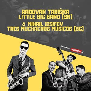 Radovan Tariška Little Big Band (BA)