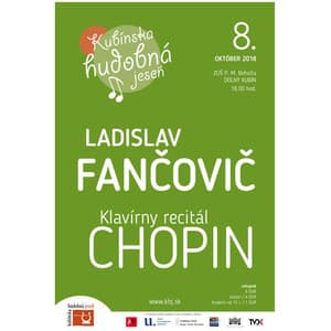 Klavírny recitál - Ladislav Fančovič - Kubínska hudobná jese