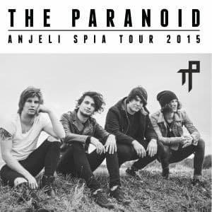 The Paranoid - Anjeli spia tour 2015