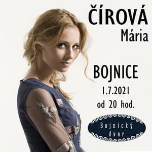 Mária Čírová - Koncert na Bojnickom dvore 2021