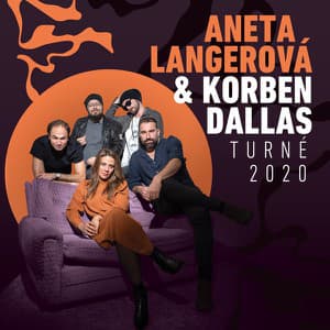 Aneta Langerová & Korben Dallas: Turné 2020