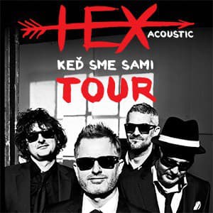 Hex - Keď sme sami acoustic tour 2014