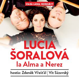 Lucia Šoralová la Alma a Neřež