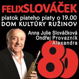 Felix Slováček 80 (BA)