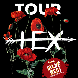 Hex feat. Silné reči Tour 2018