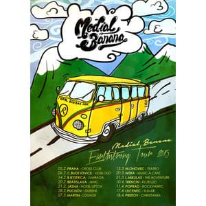Medial Banana - Earthstrong Tour 2015