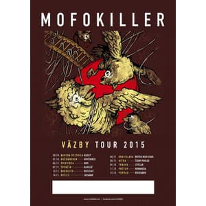  MOFOKILLER "Väzby Tour 2015"