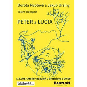 Peter a Lucia, Dorota Nvotová, Jakub Ursíny,Talent Transport