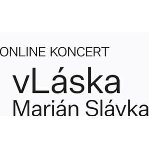 Marián Slávka:vLáska (online koncert)