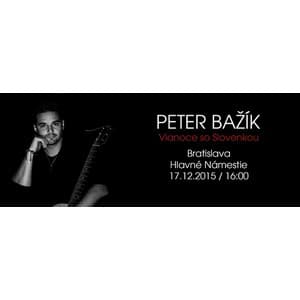 Peter Bažík - Vianoce so Slovenkou