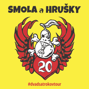 Smola a Hrušky 20 rokov tour 2017