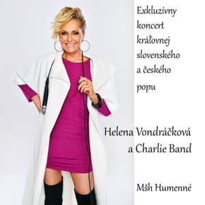Helena Vondráčková a Charlie band (Humenné)