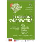 Kubínska hudobná jeseň - Saxophone Syncopators