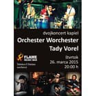 Tady Vorel & Orchester Wochester ★ Live Koncerts