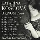 Katarína Koščová - Oknom tour