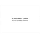 3x instruments - pianos