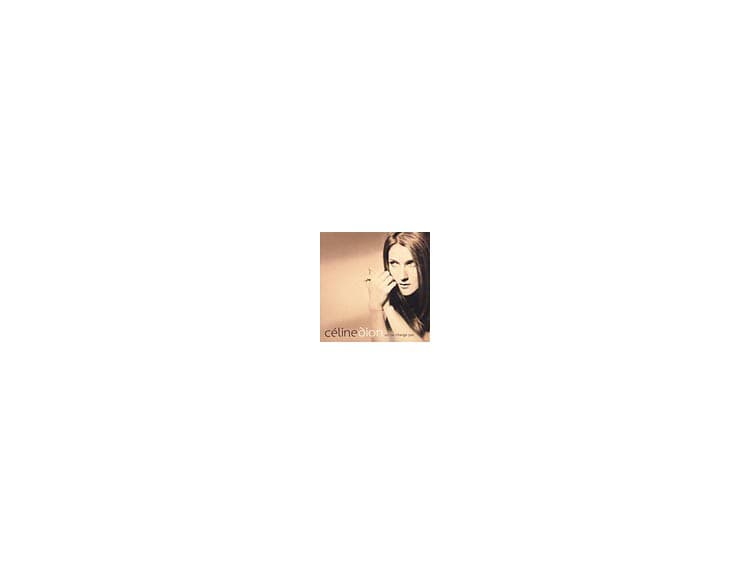 Celine Dion - On Ne Change Pas