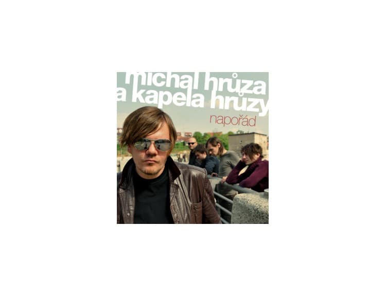 Michal Hrůza & Kapela Hrůzy - Napořád