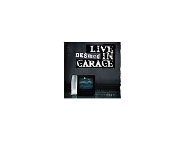 Desmod - Live In Garage,