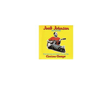 Jack Johnson and Friends - Curious George Jack Johnson and Friends - Curious George