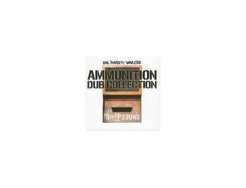 Bob Marley and The Wailers - Ammunition Dub Collection