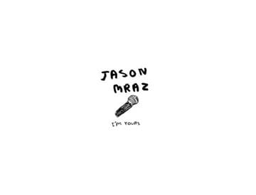 Jason Mraz - I´m Yours (singel) Jason Mraz - I´m Yours (singel)