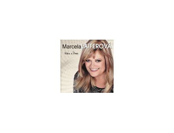 Marcela Laiferová - Včera a dnes Marcela Laiferová - Včera a dnes