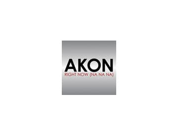 Akon - Right Now (Na Na Na) Akon - Right Now (Na Na Na)
