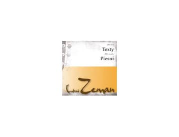 Slávne texty, slávnych piesní - Ľuboš Zeman Slávne texty, slávnych piesní - Ľuboš Zeman