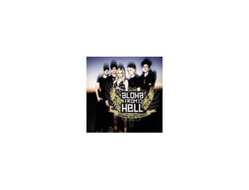 Aloha From Hell - No More Days To Waste Aloha From Hell - No More Days To Waste