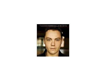 Tiziano Ferro - Alla Mia Eta Tiziano Ferro - Alla Mia Eta