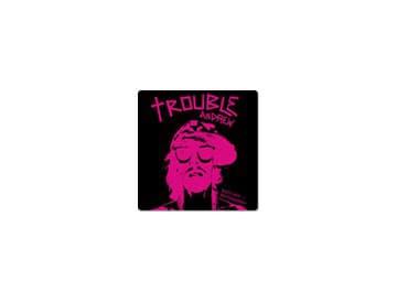 Trouble Andrew - Trouble Andrew (Remixed - Remastered) Trouble Andrew - Trouble Andrew (Remixed - Remastered)