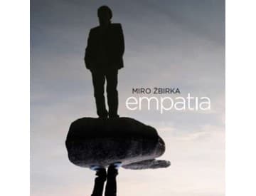 Miro Žbirka – Empatia Miro Žbirka – Empatia