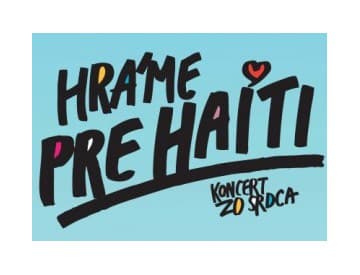 Collegium Musicum, Para, Hex, PPE či Slobodná Európa budú v nedeľu hrať pre Haiti
