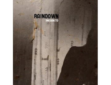 Raindown - Inkognito Raindown - Inkognito
