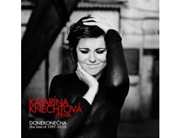 Katarína Knechtová /Peha – Donekonečna (the best of 1997 – 2010) Katarína Knechtová /Peha – Donekonečna (the best of 1997 – 2010)