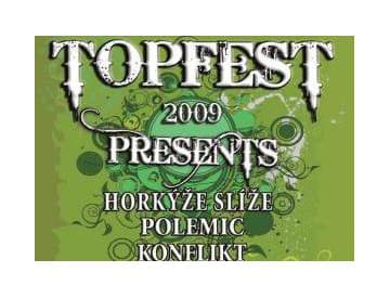 Topfest 2009 presents
