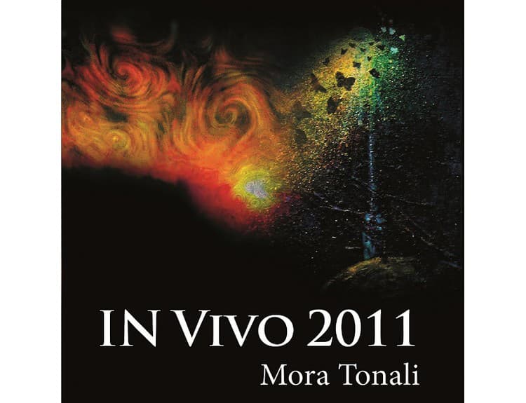 In Vivo 2011 Mora Tonali