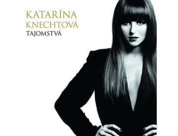 Katarína Knechtová - Tajomstvá