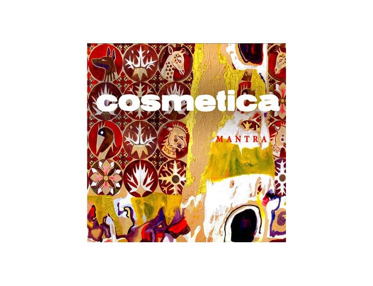 Cosmetica - Mantra