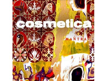 Cosmetica - Mantra