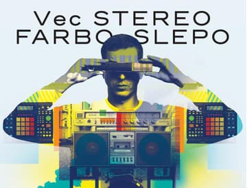 Vec zverejnil album Stereo Farbo Slepo aj nový "tričkový" klip