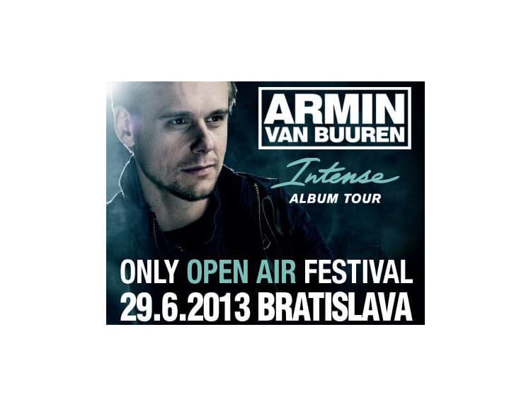 Kráľovský dídžej Armin van Buuren: V Bratislave zahrá prvýkrát pod holým nebom!