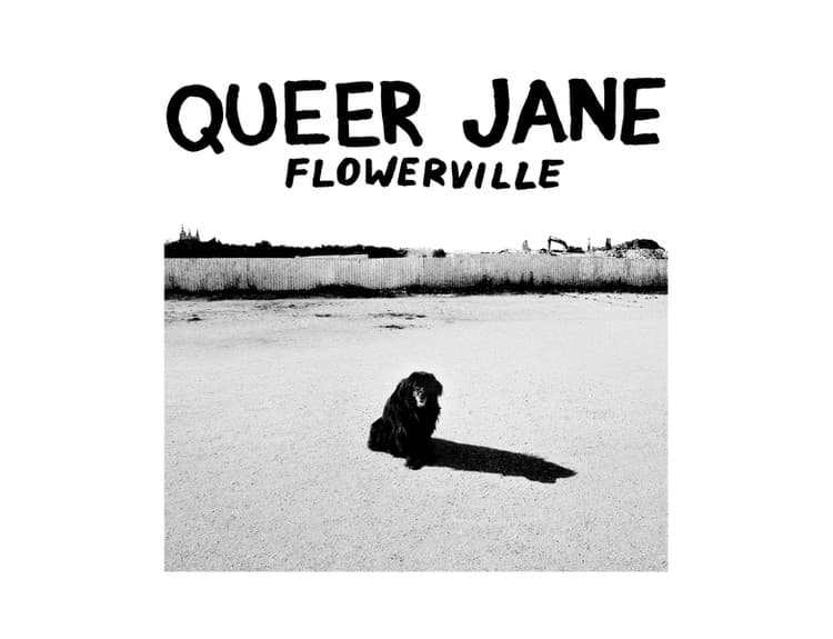 Queer Jane - Flowerville
