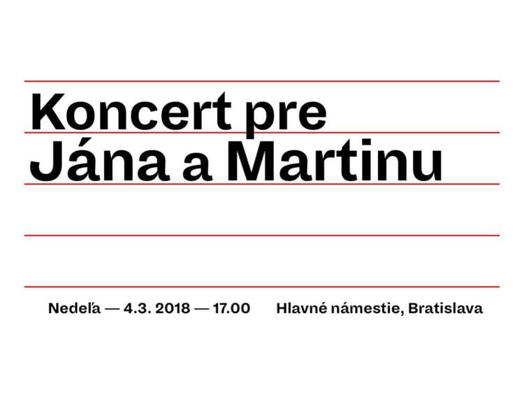 V nedeľu sa v centre Bratislavy uskutoční Koncert pre Jána a Martinu