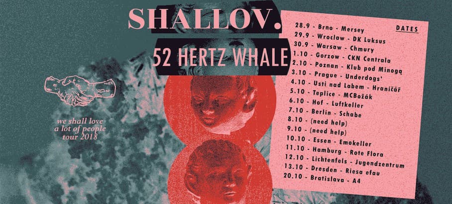 Shallov. a 52 Hertz Whale vyrážajú na turné