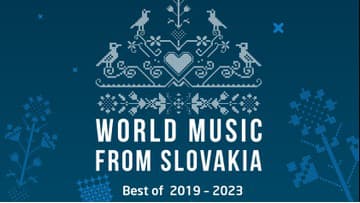World Music From Slovakia Best of 2019 - 2023