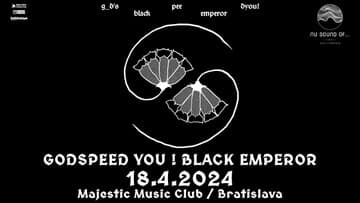 Godspeed You! Black Emperor mieria do Bratislavy